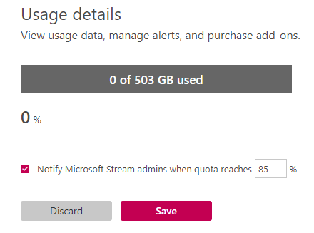 Microsoft Stream usage details, quota, and quota notification.